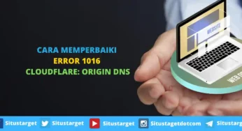 Cara Memperbaiki Error 1016 Cloudflare: Origin DNS