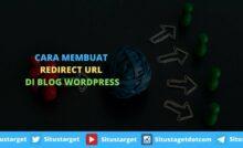 Cara Mudah Membuat Redirect URL Di Blog WordPress